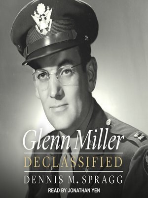 cover image of Glenn Miller Declassified